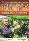 Rok v ovocnej záhrade +Biologická ochrana