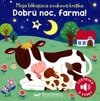 Dobrú noc, farma! - Moja blikajúca zvuková knižka