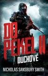 Do pekel II: Duchové