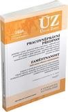 ÚZ 1638 Pracovněprávní předpisy, Zaměstnanost, Odškodňování a náhrady, Odbory, Inspekce práce