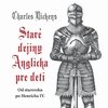 Staré dejiny Anglicka pre deti