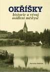Okříšky - historie a vývoj osídlení městyse