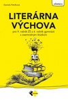LITERÁRNA VÝCHOVA PRE 9. ROČNÍK ZŠ a 4. ROČNÍK GYMNÁZIÍ S OSEMROČNÝM ŠTÚDIOM