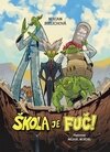 Škola je fuč