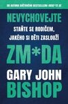 Nevychovejte zm*da: Staňte se rodičem, jakého si děti zaslouží