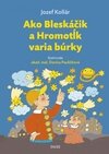 Ako Bleskoáčik a Hromotĺk varia búrky