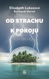 Od strachu k pokoju