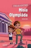 Strelka a Bystroš: Misia Olympiáda