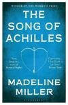 The Song of Achilles : Bloomsbury Modern Classics