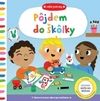 Pôjdem do škôlky