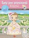 Šaty pre princeznú Emmu - kniha samolepiek