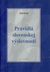 Pravidlá slovenskej výslovnosti