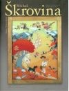 Michal Škrovina - Príbehy z môjho života