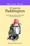  Už zasa ten Paddington