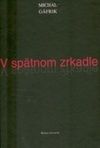 V spätnom zrkadle